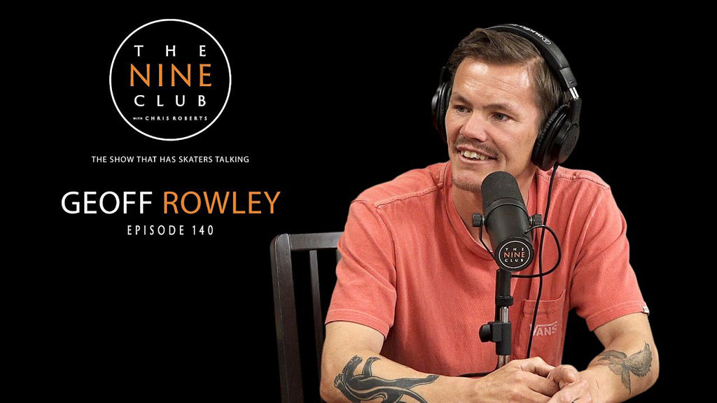 Geoff Rowley Nine Club Interview