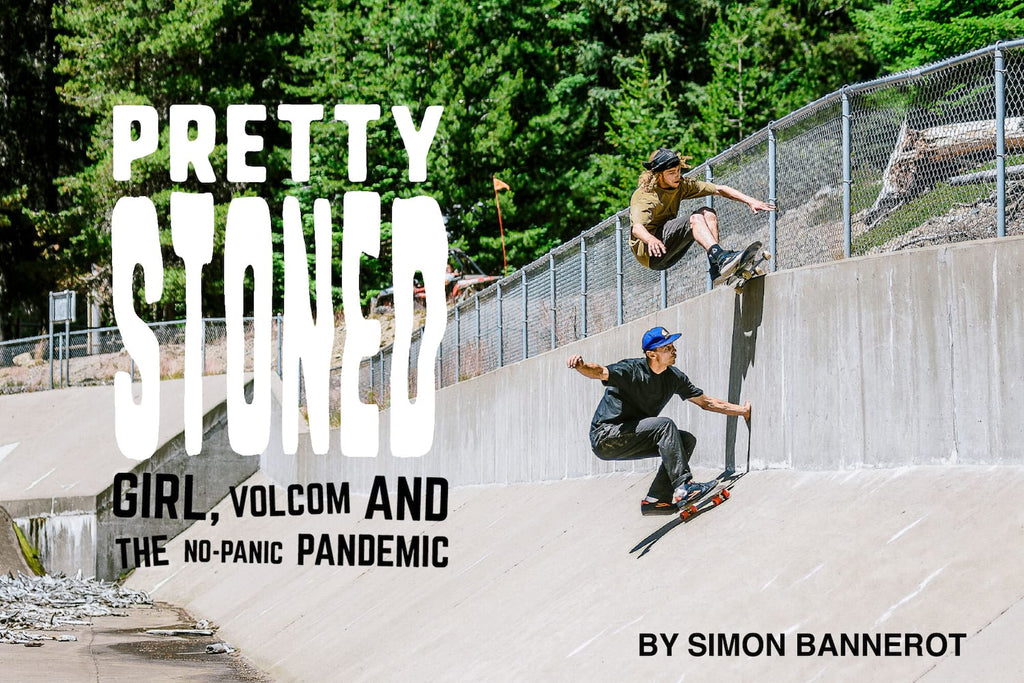 Girl X Volcom's "Pretty Stoned" Tour Video