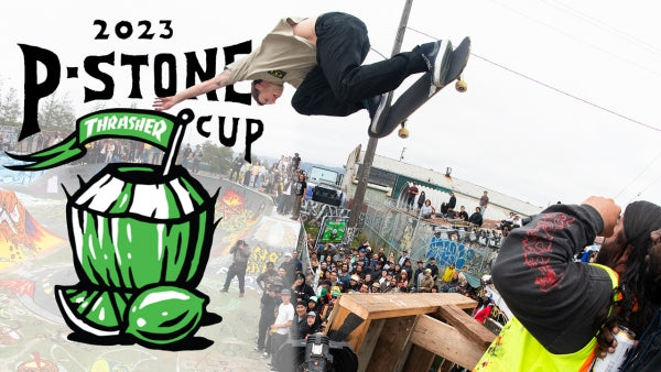 Thrasher P-Stone Cup 2023