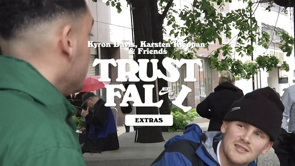 Nike SB "Trust Fall" Extras - Kyron, Karsten & Friends