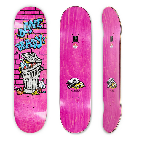 Dane Brady Trash Can Deck 8.25