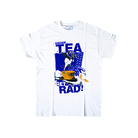 Drink Tea Get Rad Tee (White)